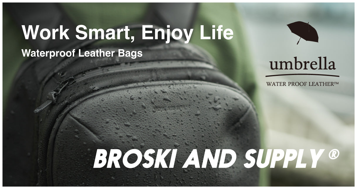BROSKI AND SUPPLY｜防水レザーバッグ公式通販 | BROSKI AND SUPPLY